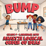 Analyze Logical Order of Ideas BUMP ELA Game - No Prep Grade 9 Review Activity