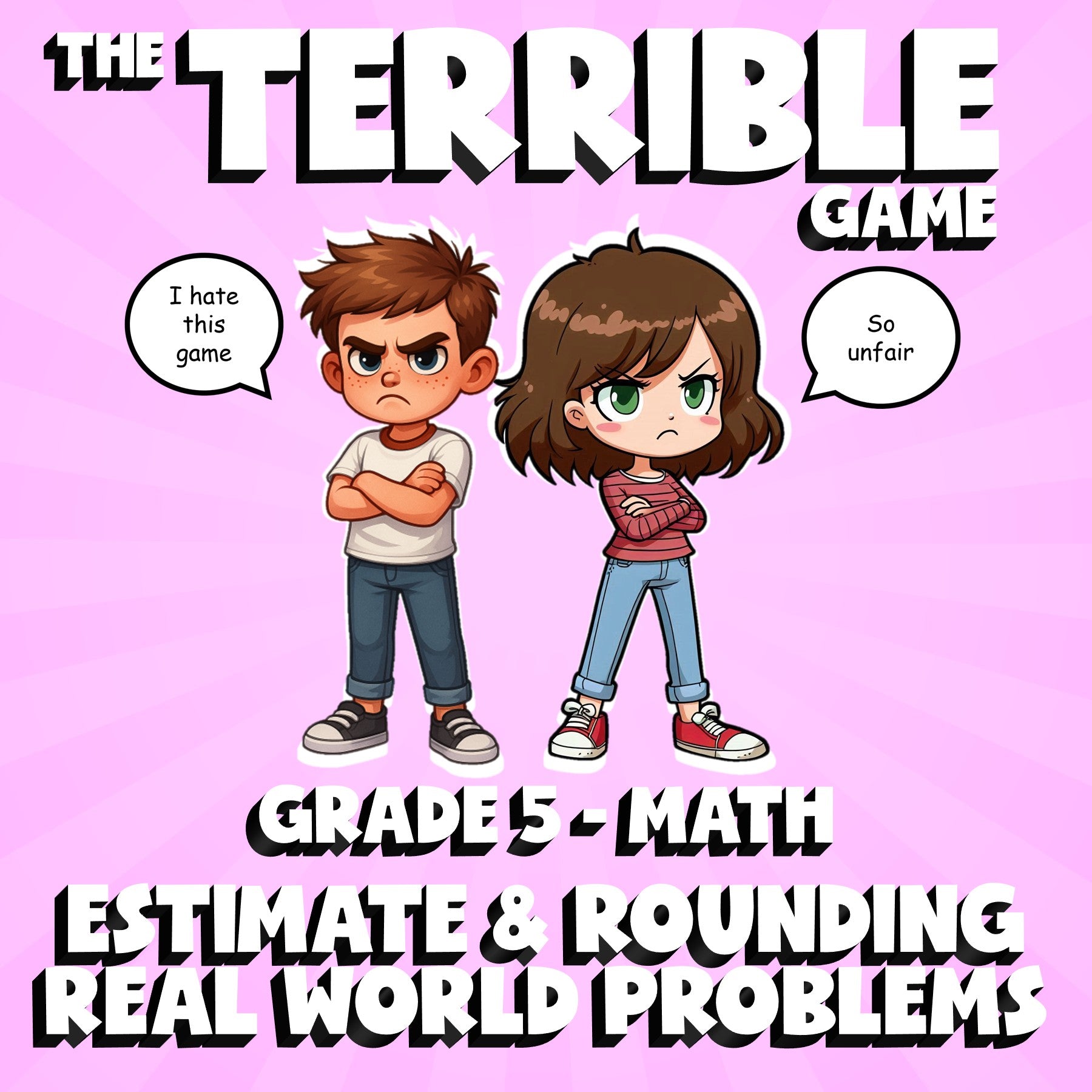 Estimate & Rounding Real World Problems THE TERRIBLE GAME - Grade 5 Math Review