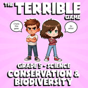 Conservation & Biodiversity THE TERRIBLE GAME - No Prep Grade 5 Science Review