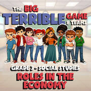 Roles in the Economy BIG TERRIBLE GAME - No Prep Grade 3 Socials Review Activity