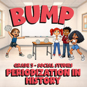 Periodization in History BUMP Socials Game - No Prep Grade 5 Review Activity