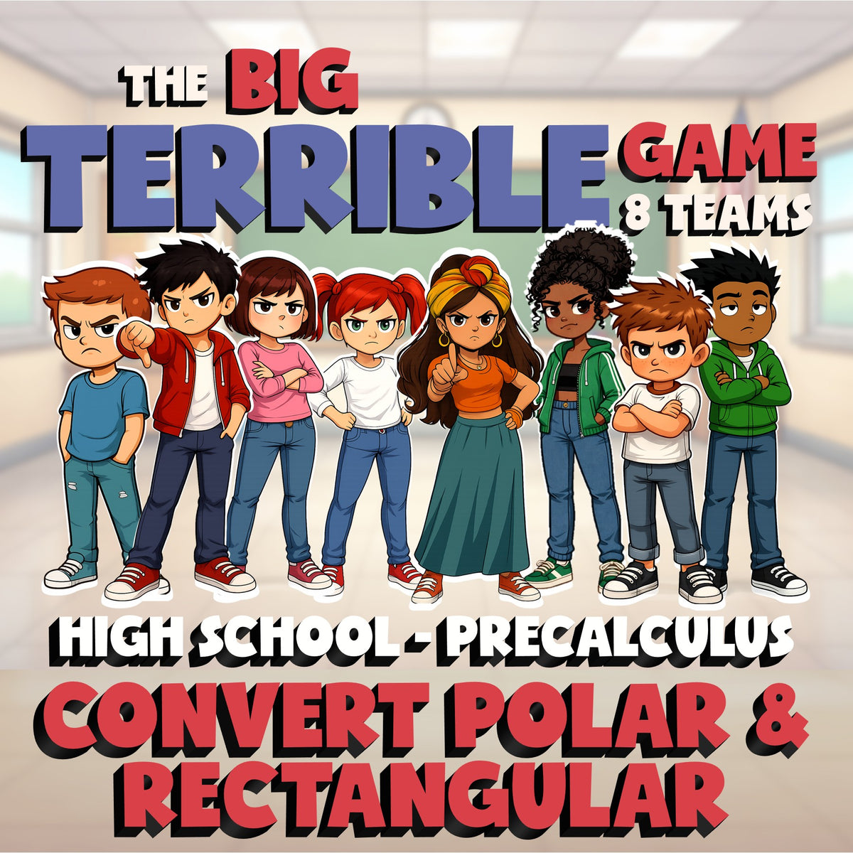 Convert Polar & Rectangular BIG TERRIBLE GAME - No Prep PreCalculus Math Review