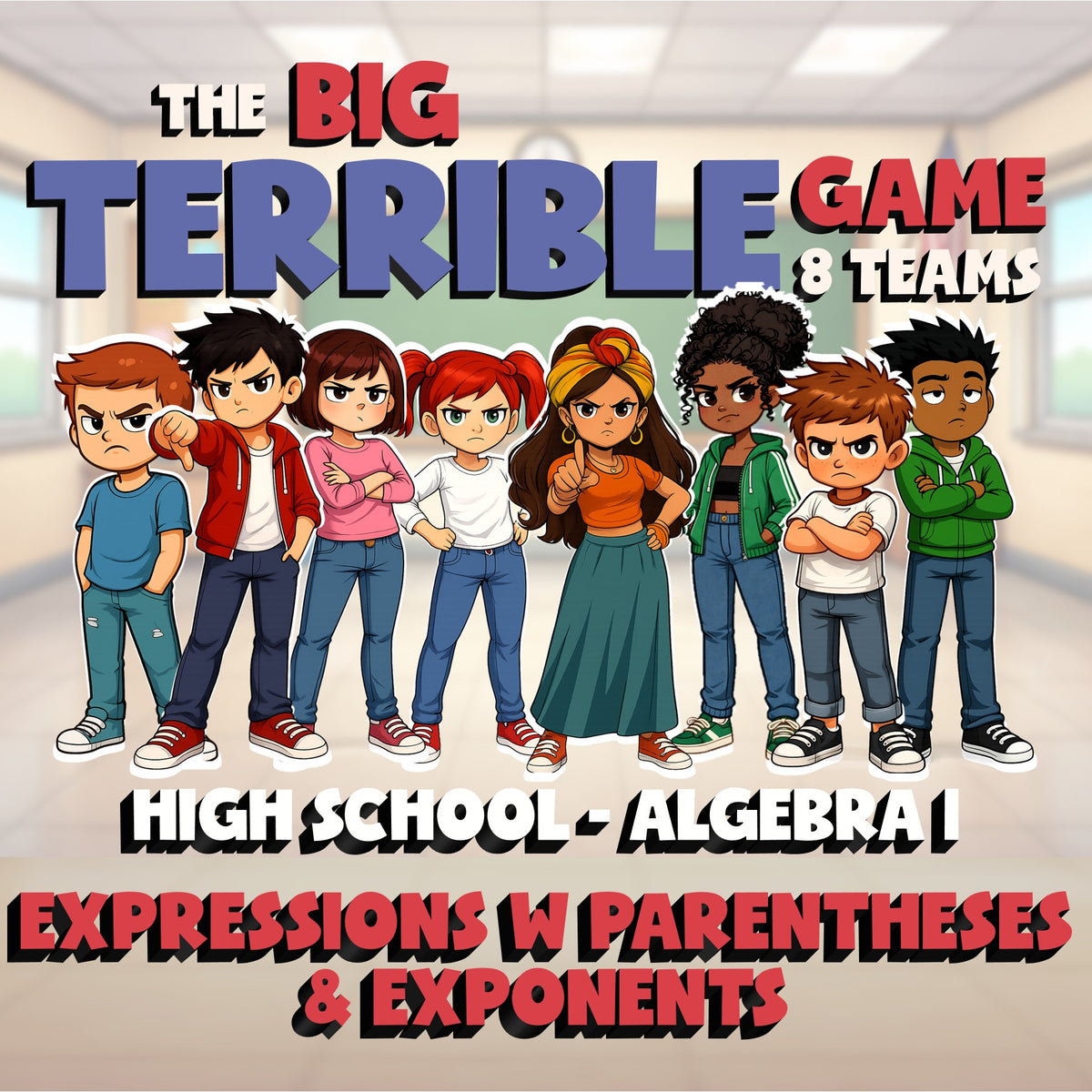 Expressions w Parentheses & Exponents BIG TERRIBLE GAME - No Prep Algebra 1