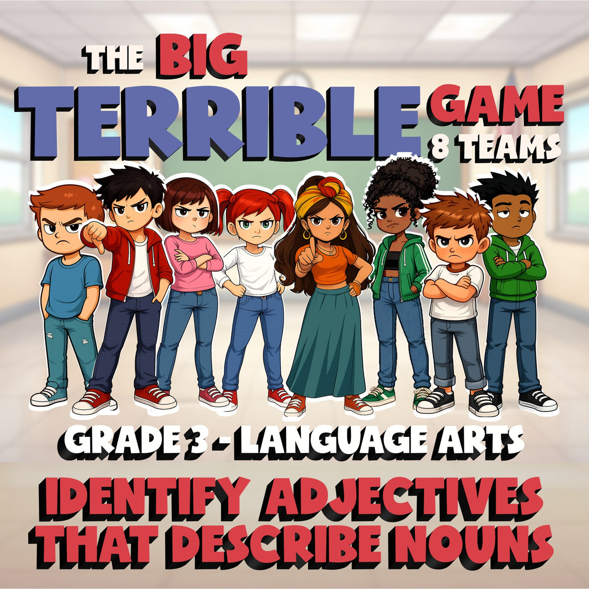 Identify Adjectives That Describe Nouns BIG TERRIBLE GAME - Grade 3 ELA Review