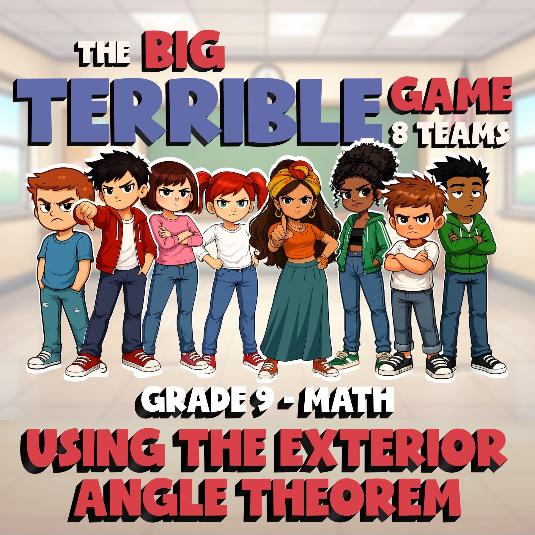 Using the Exterior Angle Theorem BIG TERRIBLE GAME - No Prep Grade 9 Math Review