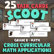 Cross Curricular Math Applications SCOOT TASK CARDS Math Game - No Prep Grade 8