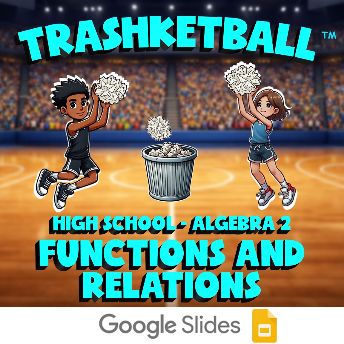 Functions and Relations TRASHKETBALL Math Game - No Prep Algebra 2 Review
