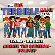 Answer the Question - Holidays BIG TERRIBLE GAME - No Prep French Exercise