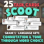 Connotation & Tone Through Word Choice SCOOT TASK CARDS ELA Game - Grade 5