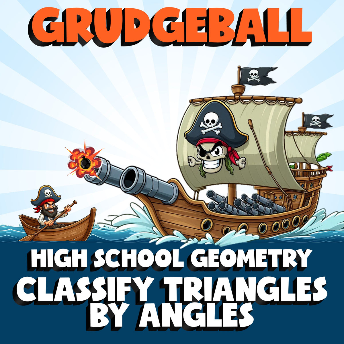 Classify Triangles By Angles GRUDGEBALL Math Game - No Prep Geometry Review