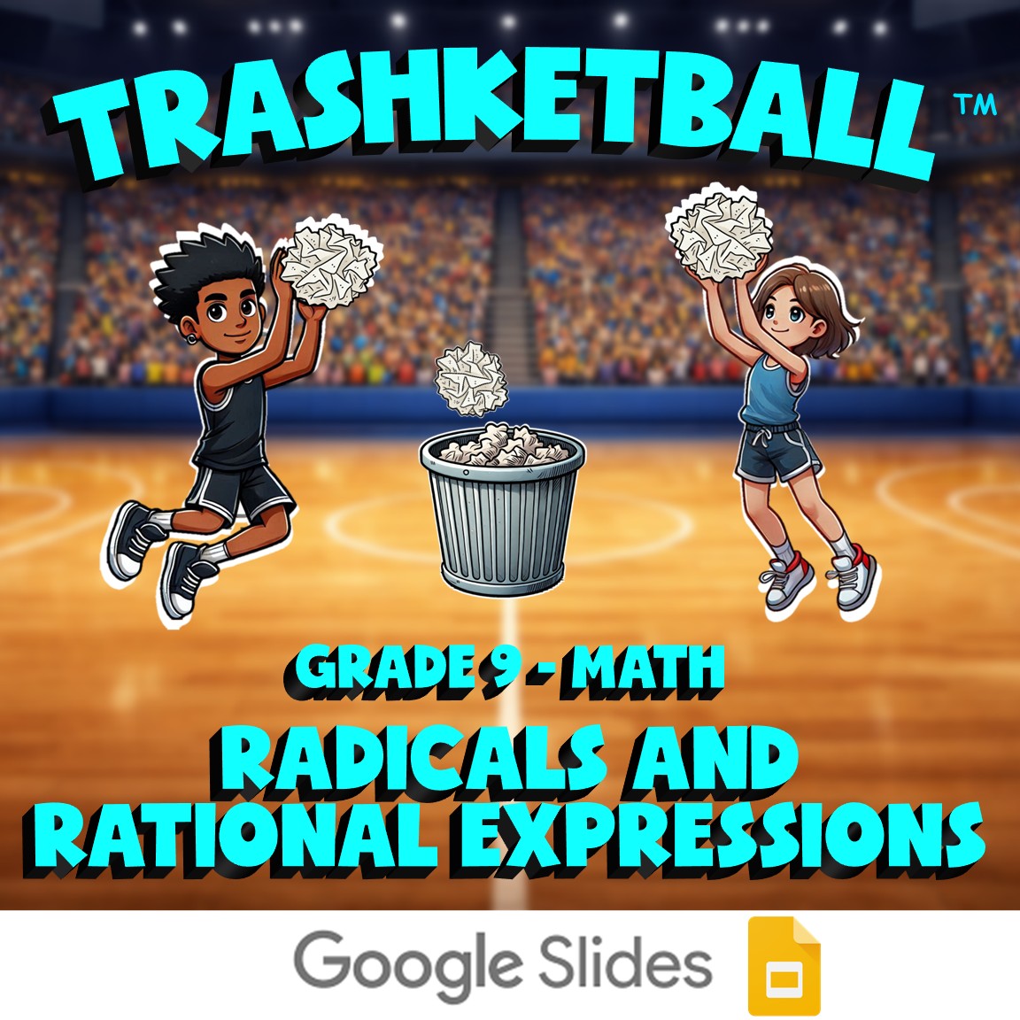 Radicals and Rational Expressions TRASHKETBALL Math Game - No Prep Grade 9