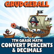 Convert Percents & Decimals GRUDGEBALL Math Game - No Prep Grade 7 Review