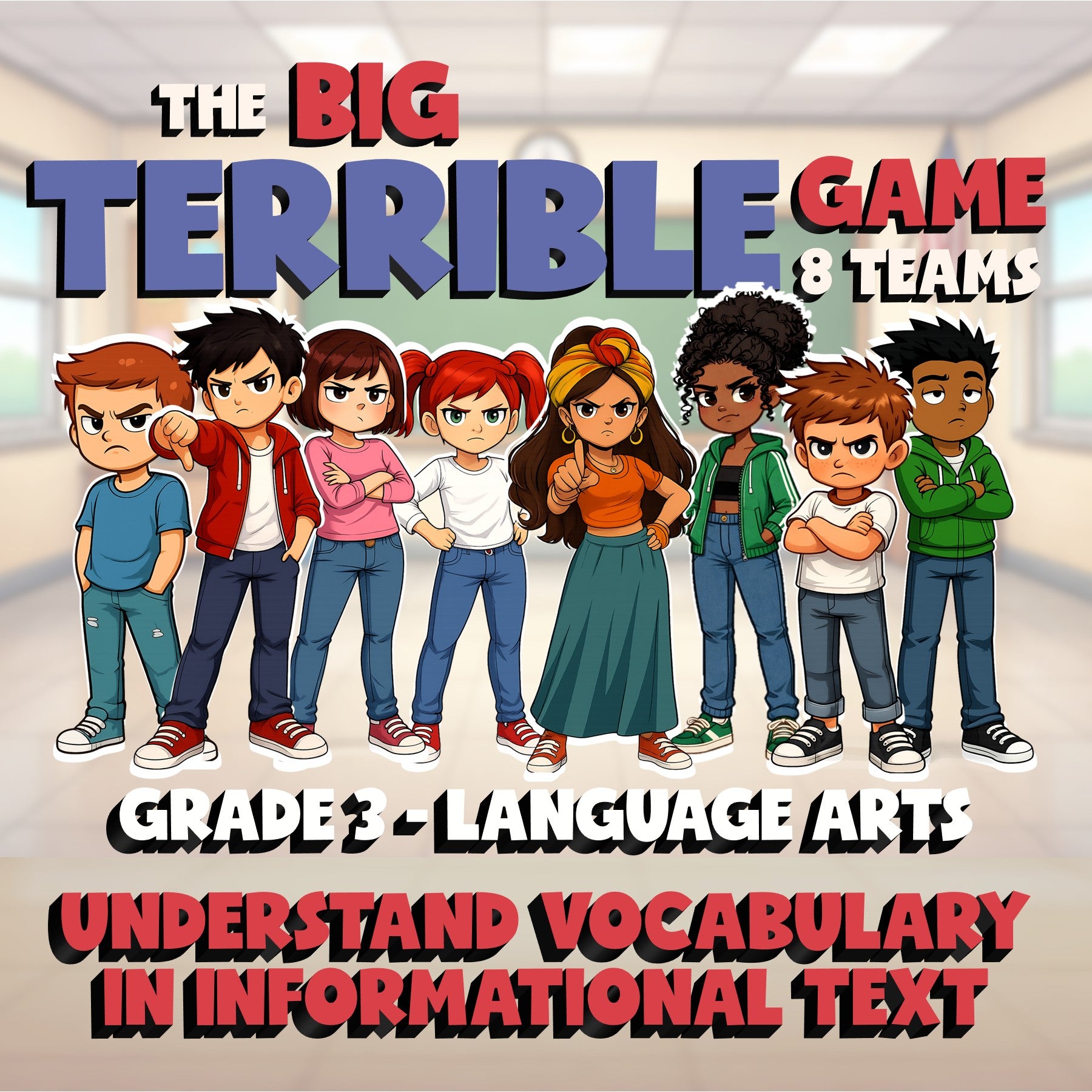 Understand Vocabulary in Informational Text BIG TERRIBLE GAME - Grade 3 ELA