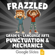 Punctuation & Mechanics FRAZZLED ELA Game - No Prep Grade 6 Review Activity