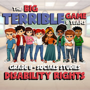 Disability Rights BIG TERRIBLE GAME - No Prep Grade 8 Socials Review Activity