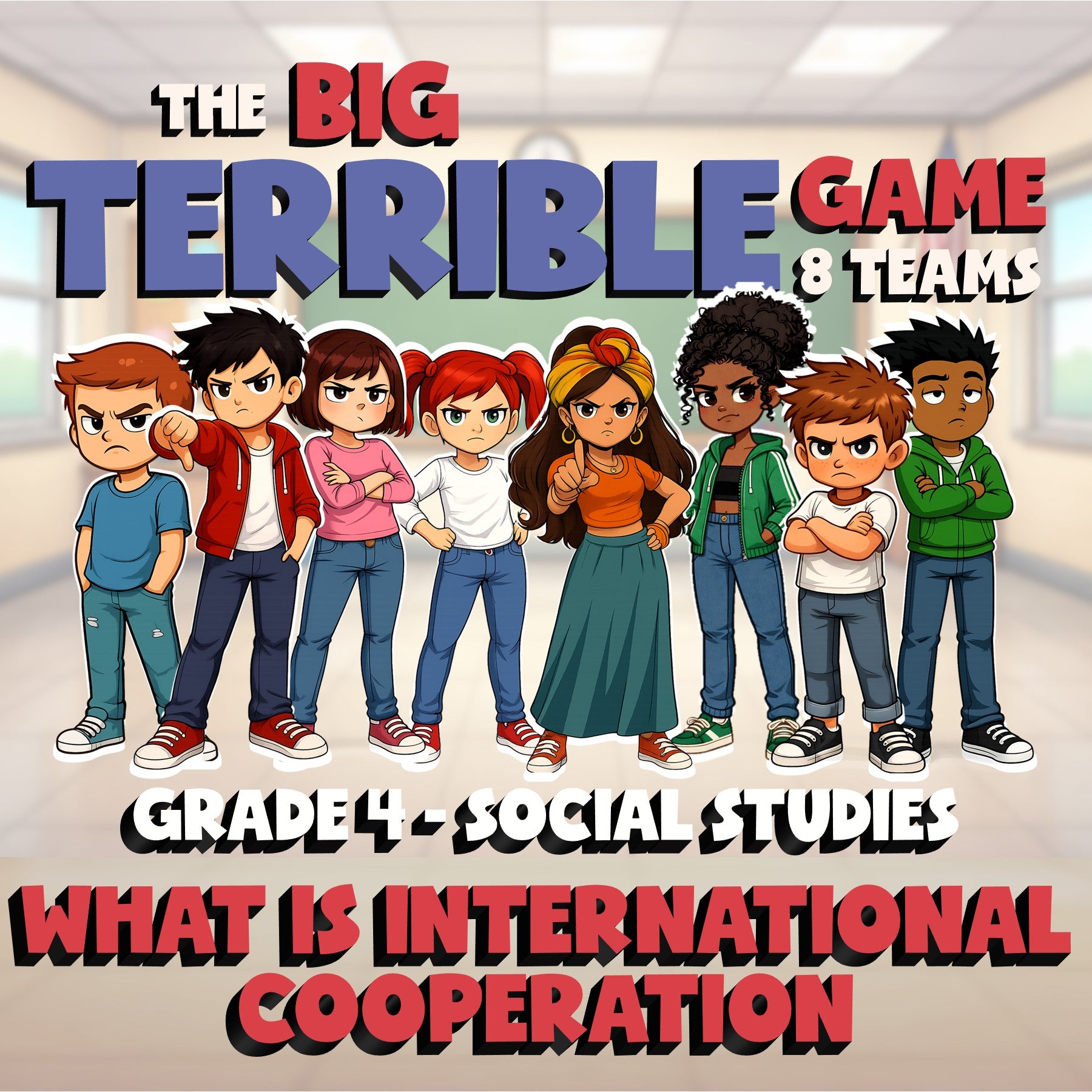 What Is International Cooperation BIG TERRIBLE GAME - Grade 4 Socials Review