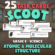 Atomic & Molecular Structure SCOOT TASK CARDS Science Game - No Prep Grade 8