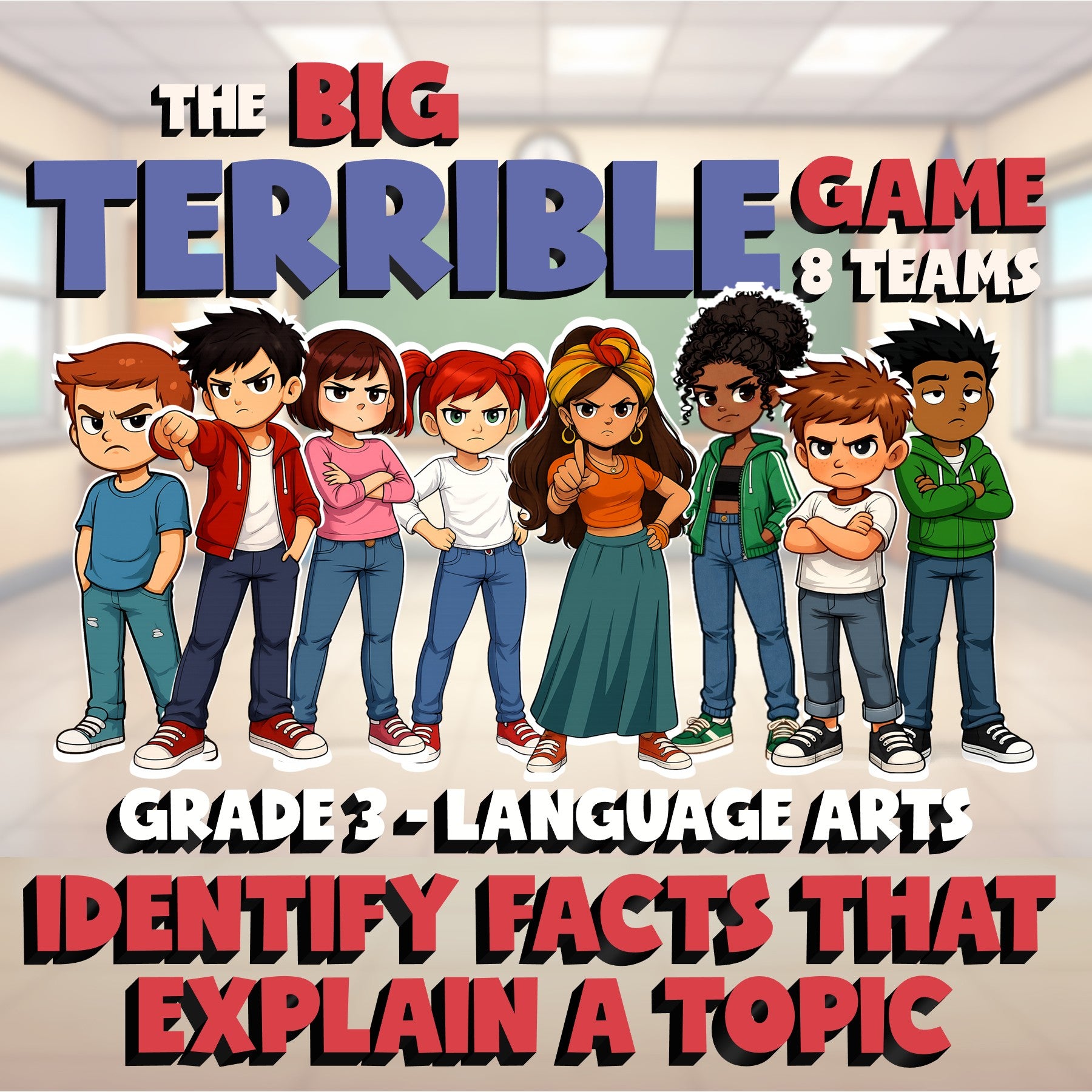Identify Facts That Explain a Topic BIG TERRIBLE GAME - Grade 3 ELA Review