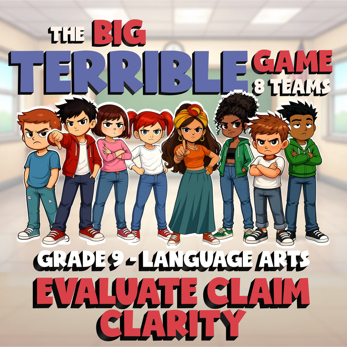 Evaluate Claim Clarity BIG TERRIBLE GAME - No Prep Grade 9 ELA Review Activity