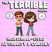 Authority & Consent THE TERRIBLE GAME - No Prep Civics Review Activity