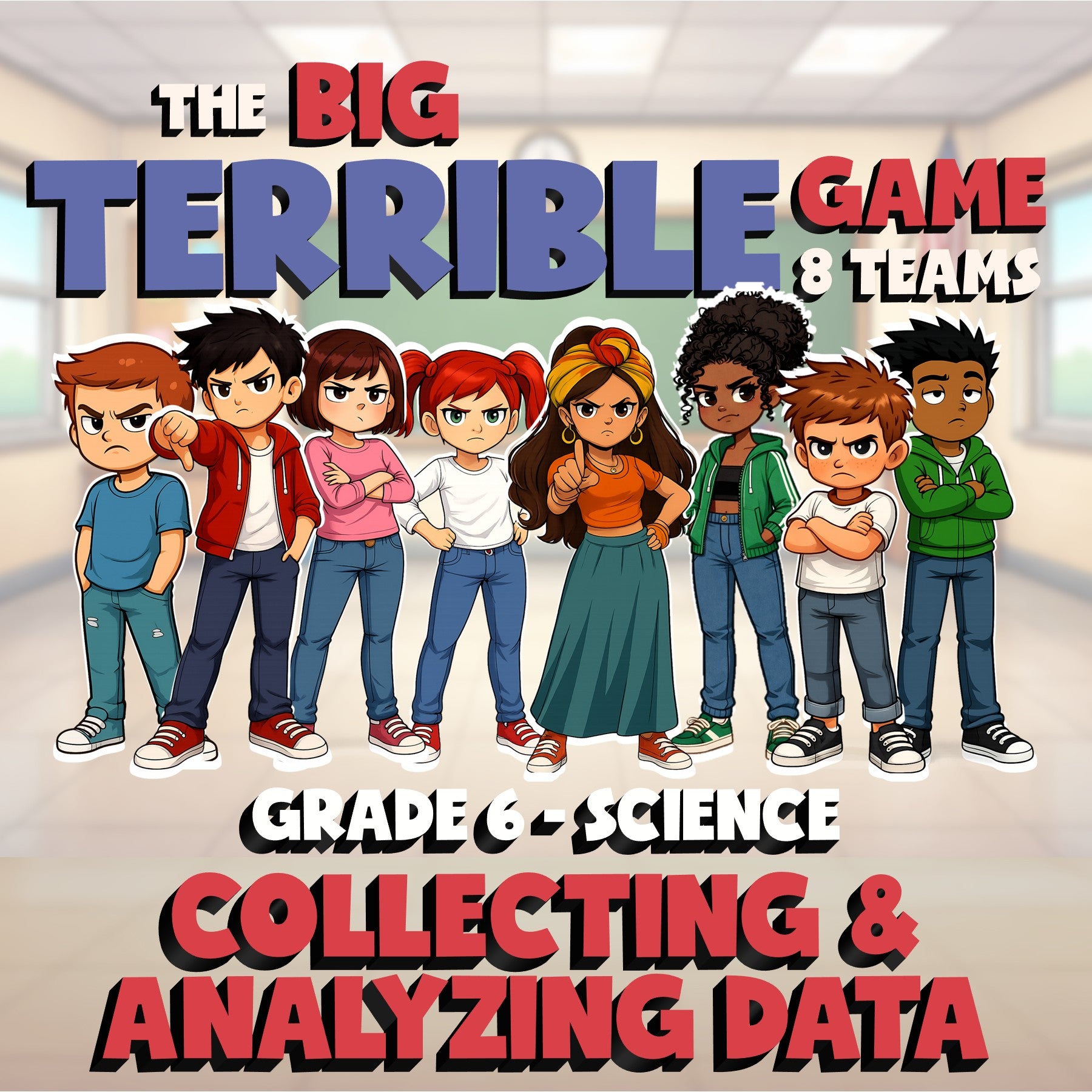 Collecting & Analyzing Data BIG TERRIBLE GAME - No Prep Grade 6 Science Review