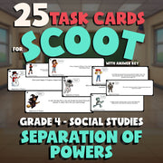 Separation of Powers SCOOT TASK CARDS Socials Game - No Prep Grade 4 Review