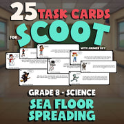 Sea Floor Spreading SCOOT TASK CARDS Science Game - No Prep Grade 8 Review