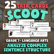 Analyze Complex Sentence Structure SCOOT TASK CARDS ELA Game - No Prep Grade 7