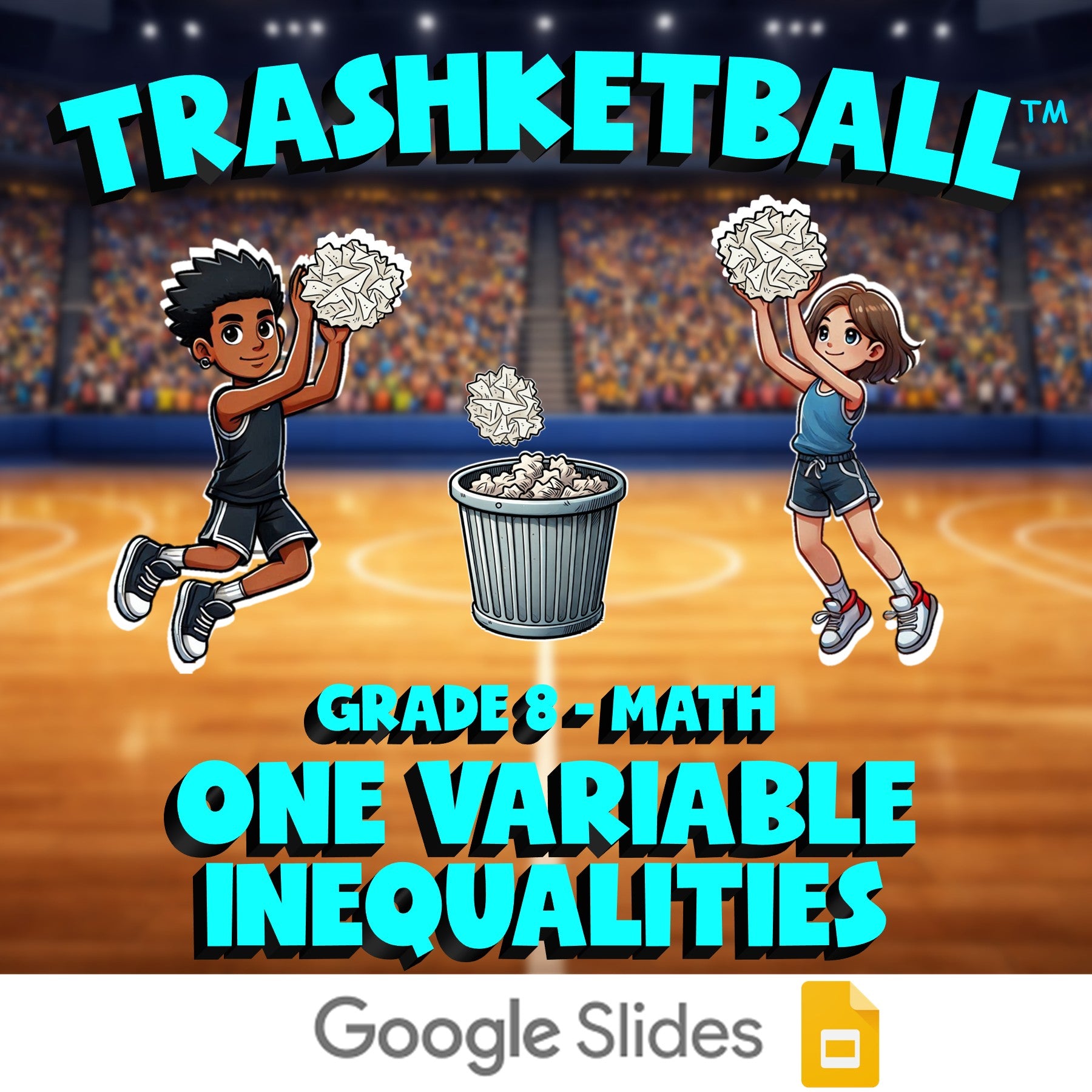 One Variable Inequalities TRASHKETBALL Math Game - No Prep Grade 8 Review