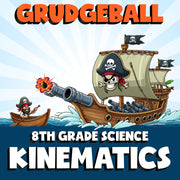 Kinematics GRUDGEBALL Science Game - No Prep Grade 8 Review Activity