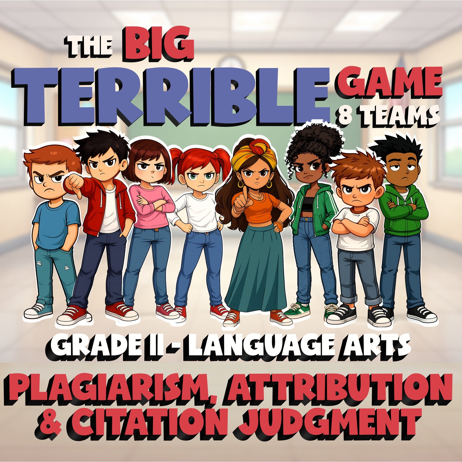 Plagiarism, Attribution & Citation Judgment BIG TERRIBLE GAME - Grade 11 ELA
