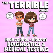 Diagnostics & Medical Testing THE TERRIBLE GAME - No Prep Biology Science Review