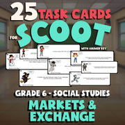 Markets & Exchange SCOOT TASK CARDS Socials Game - No Prep Grade 6 Review