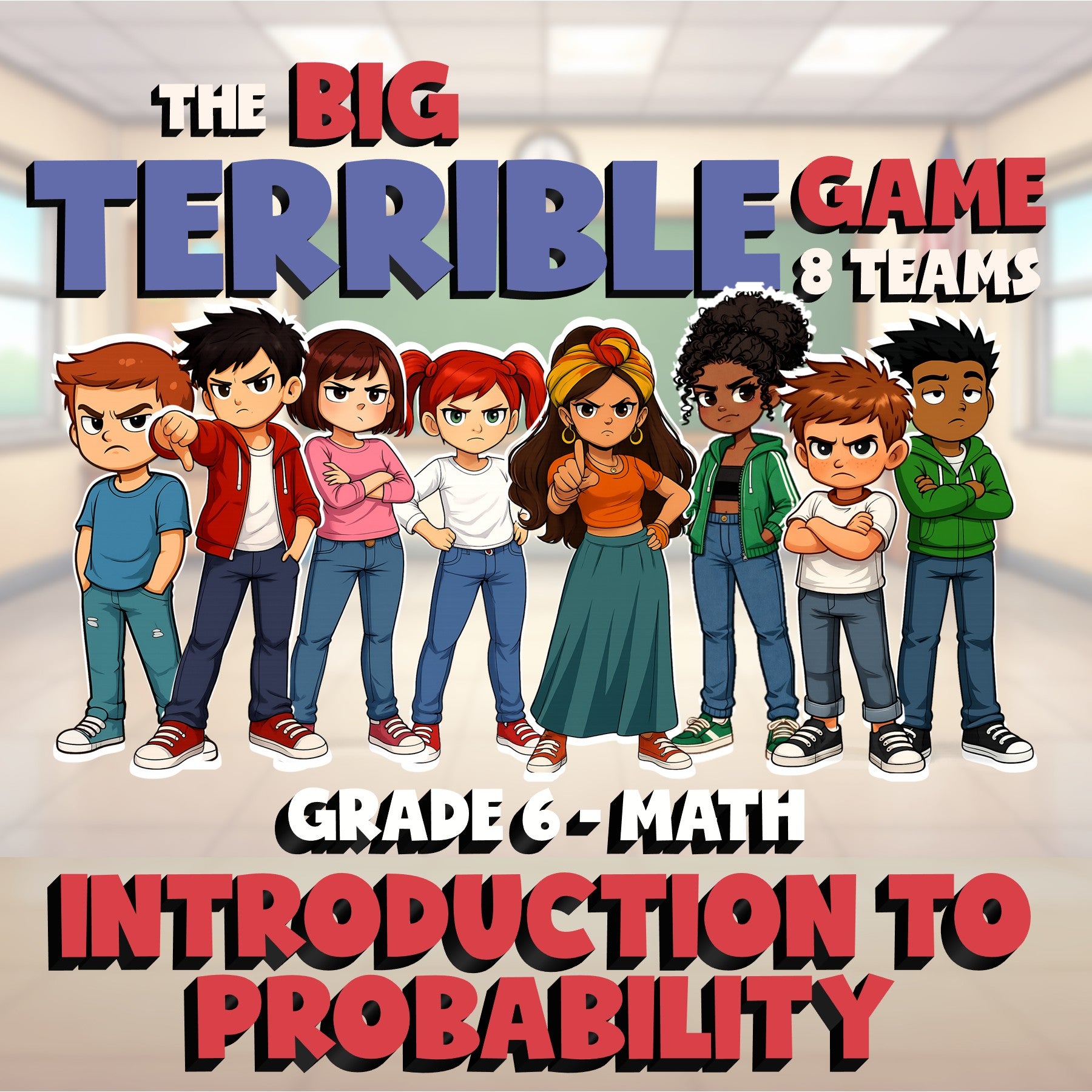 Introduction to Probability BIG TERRIBLE GAME - No Prep Grade 6 Math Review