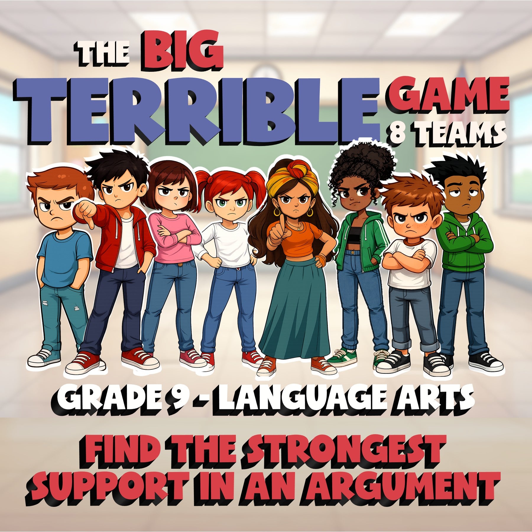 Find the Strongest Support in an Argument BIG TERRIBLE GAME - Grade 9 ELA Review