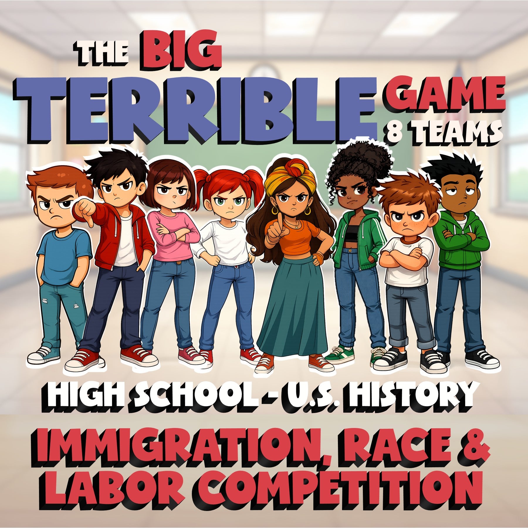 Immigration, Race & Labor Competition BIG TERRIBLE GAME - U.S. History Review