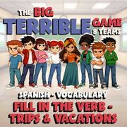 Fill In The Verb - Trips & Vacations BIG TERRIBLE GAME - Spanish Exercise