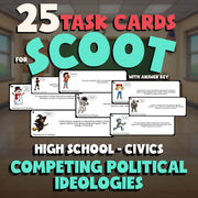 Competing Political Ideologies SCOOT TASK CARDS Civics Game - No Prep Review
