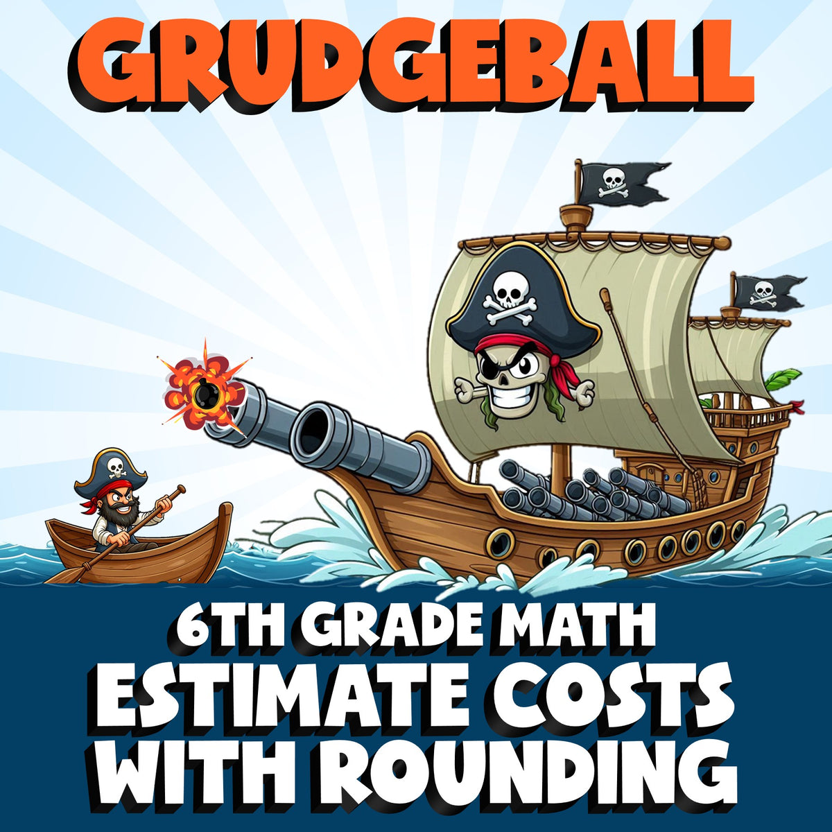 Estimate Costs with Rounding GRUDGEBALL Math Game - No Prep Grade 6 Review