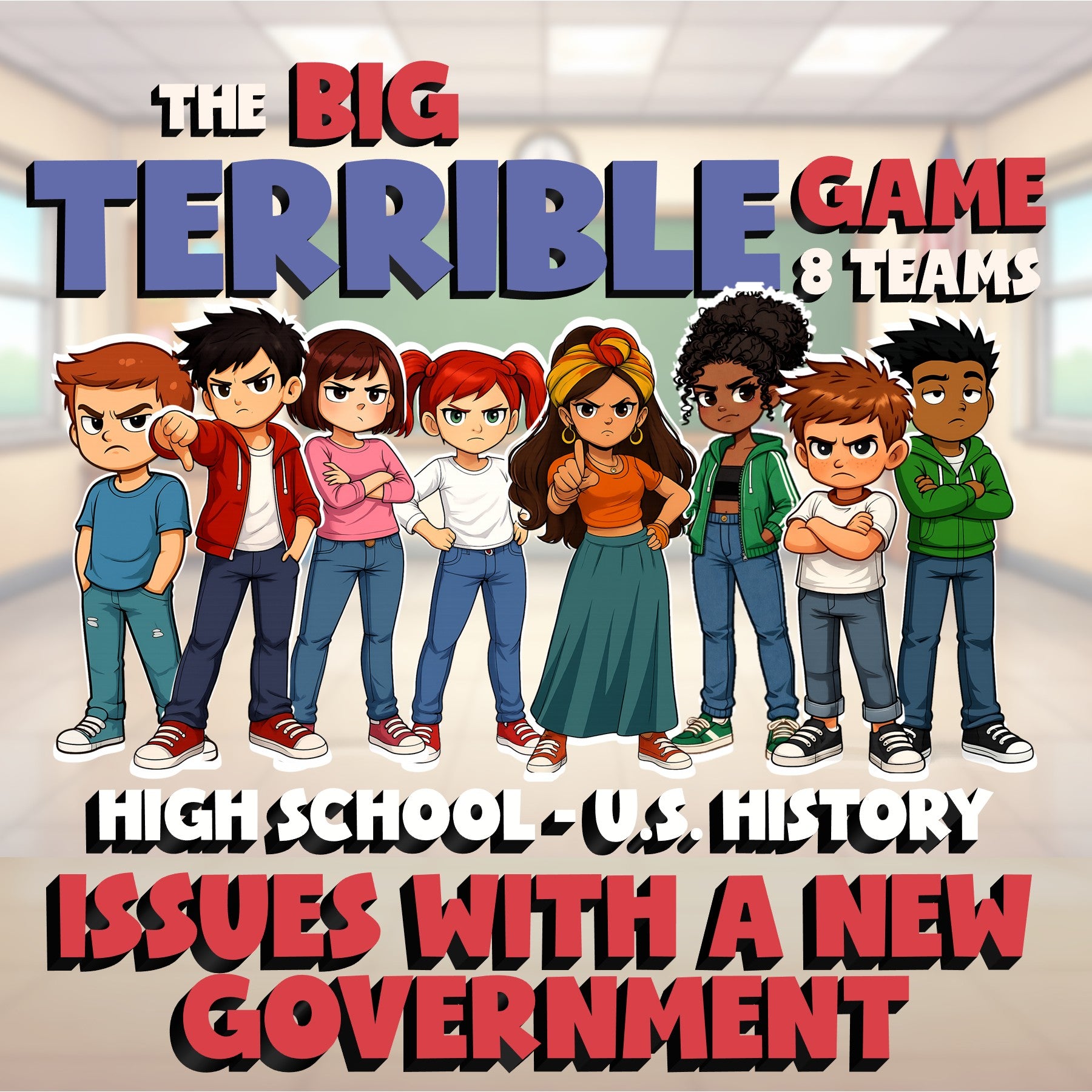 Issues with a New Government BIG TERRIBLE GAME - No Prep U.S. History Review