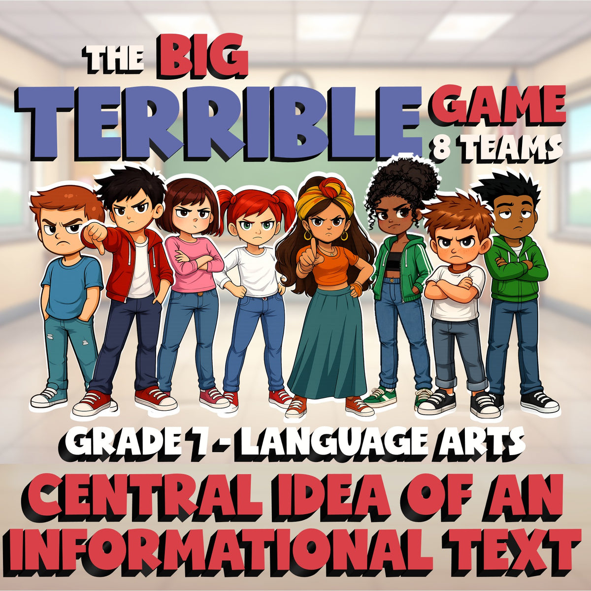 Central Idea of an Informational Text BIG TERRIBLE GAME - Grade 7 ELA Review
