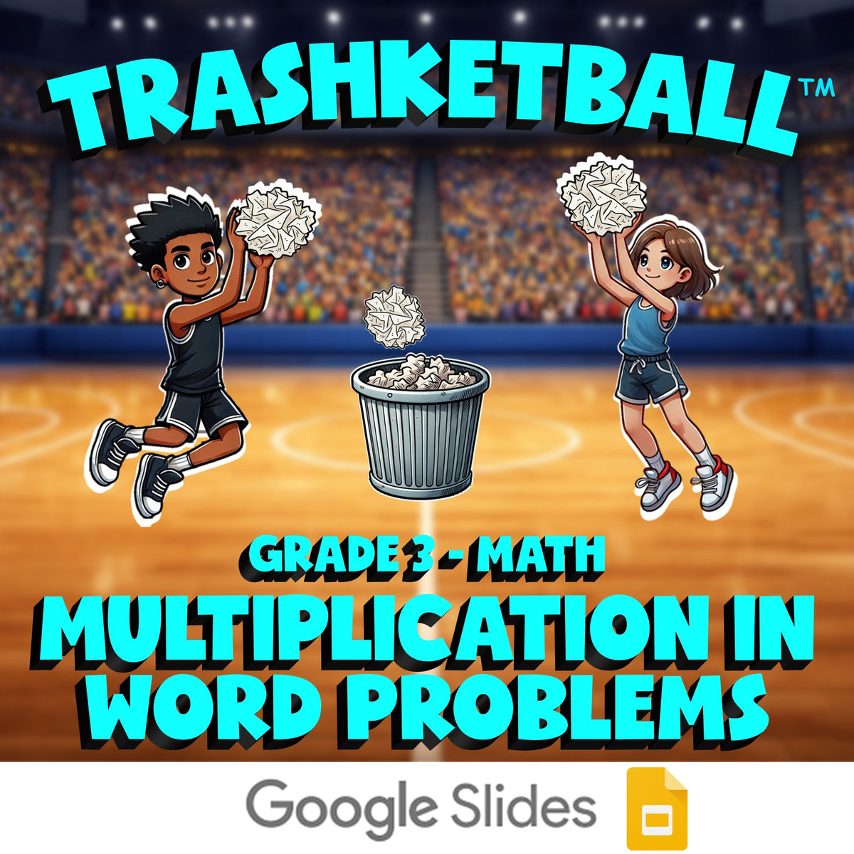 Multiplication in Word Problems TRASHKETBALL Math Game - No Prep Grade 3 Review