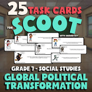 Global Political Transformation SCOOT TASK CARDS Socials Game - No Prep Grade 7