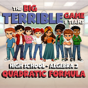 Quadratic Formula BIG TERRIBLE GAME - No Prep Algebra 2 Math Review Activity