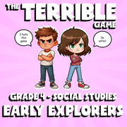Early Explorers THE TERRIBLE GAME - No Prep Grade 4 Socials Review Activity