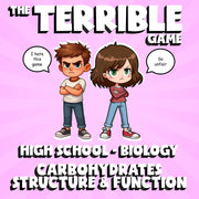 Carbohydrates Structure & Function THE TERRIBLE GAME - Biology Science Review