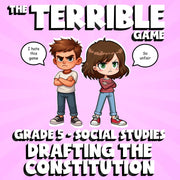 Drafting the Constitution THE TERRIBLE GAME - No Prep Grade 5 Socials Review