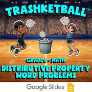 Distributive Property Word Problems TRASHKETBALL Math Game - No Prep Grade 6