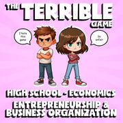 Entrepreneurship & Business Organization THE TERRIBLE GAME - Economics Review