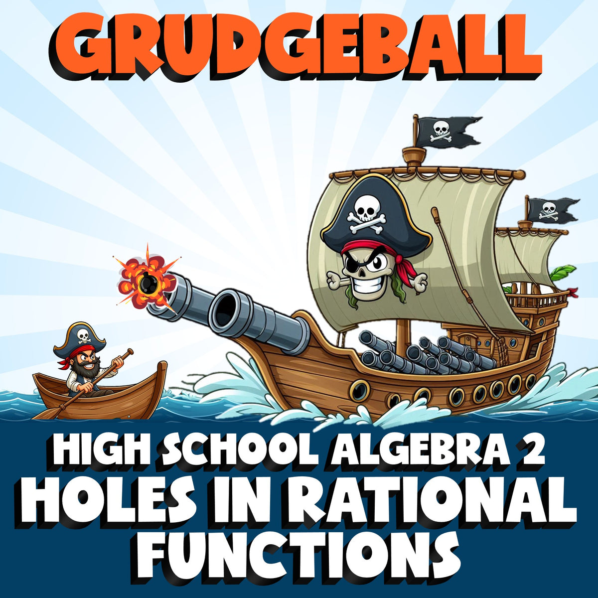 Holes in Rational Functions GRUDGEBALL Math Game - No Prep Algebra 2 Review
